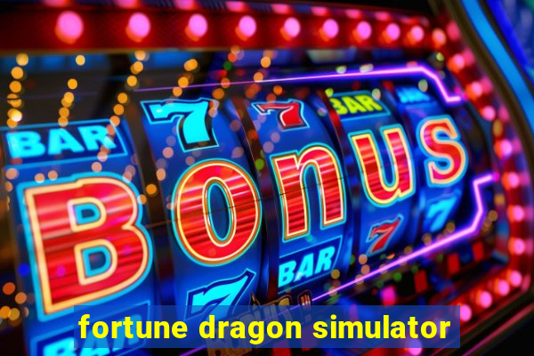 fortune dragon simulator